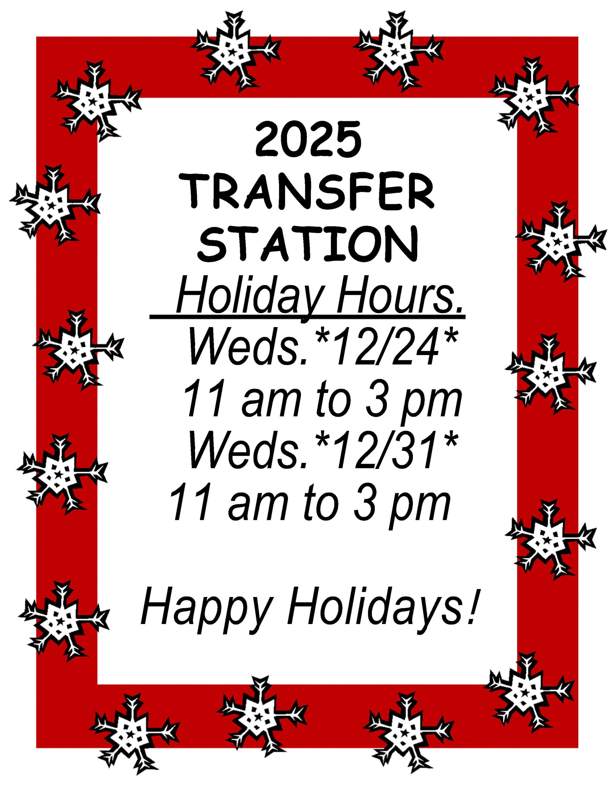 Transfer Station Holiday Hours