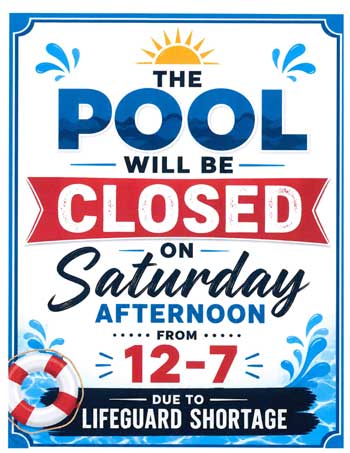 Pool Closure Notice – Saturday, July 11, 2026